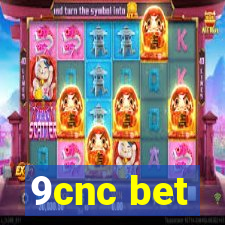 9cnc bet